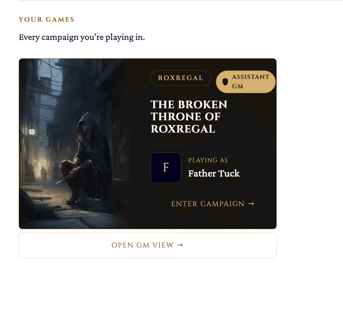 Player landing page showing the campaign card with an Assistant GM badge and an Open GM View link.
